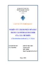 Luận văn tốt nghiệp nghiên cứu thành phần hóa học trong cao petroleum ether của cây chỉ thiên (clerodendrum indicum (l.)
