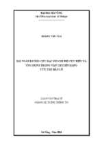 Bài toán luồng cực đại với chi phí cực tiểu và ứng dụng trong vận chuyển hàng cứu trợ bão lũ.