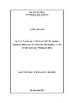 Quản lý giáo dục văn hóa truyền thống cho học sinh tại các trường trung học cơ sở huyện kon rẫy, tỉnh kon tum