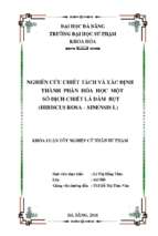 Nghiên cứu chiết tách và xác định thành phần hóa học một số dịch chiết lá dâm bụt (hibiscus rosa – sinensis l)