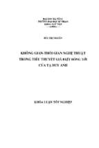 Không gian thời gian nghệ thuật trong tiểu thuyết giã biệt bóng tối của tạ duy anh.
