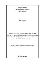 Nghiên cứu khả năng hấp phụ ion ni2+, pb2+ của vật liệu xơ dừa biến tính bằng chitosan trong dung dịch nước