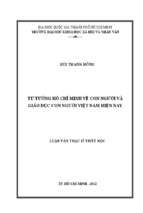 Tư tưởng hồ chí minh về con người và giáo dục con người việt nam hiện nay    