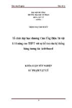 Tổ chức dạy học chương cảm ứng điện từ vật lí 11 nâng cao thpt với sự hỗ trợ của hệ thống bảng tương tác activboard.