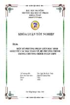 Một số phương pháp giúp học sinh giải tốt các bài toán về hệ phương trình trong chương trình toán thpt