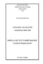 Vùng đất tây nguyên giai đoạn 1858 – 1954.