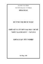 Thiết kế và tổ chức dạy học theo chủ đề “khúc xạ ánh sáng”  vật lí 11