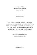 Vận dụng tài liệu hướng dẫn thực hiện chuẩn kiến thức, kĩ năng môn ngữ văn vào thiết kế bài giảng phân môn tiếng việt trung học phổ thông.