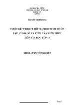 Thiết kế website hỗ trợ học sinh tự ôn tập, củng cố và kiểm tra kiến thức môn tin học lớp 11.