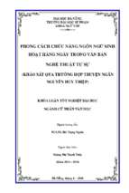 Phong cách chức năng ngôn ngữ sinh hoạt hàng ngày trong văn bản nghệ thuật tự sự (khảo sát qua trường hợp truyện ngắn nguyễn huy thiệp)