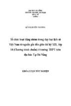 Tổ chức hoạt động nhóm trong dạy học lịch sử việt nam từ nguồn gốc đến giữa thế kỷ xix, lớp 10 (chương trình chuẩn) ở trường thpt trên địa bàn t.p đà nẵng.