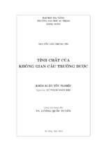 Tính chất của không gian cầu trường được.