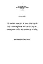 Việc tạo biểu tượng lịch sử trong giảng dạy các cuộc cách mạng tư sản thời cận đại (lớp 10   chương trình chuẩn) trên địa bàn tp đà nẵng.
