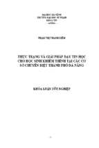 Thực trạng và giải pháp dạy tin học cho học sinh khiếm thính tại các cơ sở chuyên biệt thành phố đà nẵng.