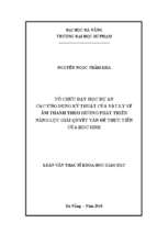 Tổ chức dạy học dự án các ứng dụng kỹ thuật của vật lý về âm thanh theo hướng phát triển năng lực giải quyết vấn đề thực tiễn của học sinh.