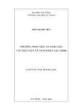 Phương pháp giải và sáng tạo các bài toán về tích phân xác định.