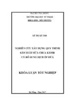 Nghiên cứu xây dựng quy trình sản xuất sữa chua kefir có bổ sung dịch ép dừa.