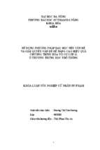 Sử dụng phương pháp dạy học nêu vấn đề và giải quyết vấn đề để nâng cao hiệu quả chương trình hóa vô cơ lớp 11 ở trường trung học phổ thông.