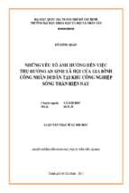 Những yếu tố  ảnh hưởng đến việc thụ hưởng an sinh  xã hội của gia đình công nhân di dân tại khu công nghiệp sóng thần hiện nay    