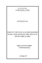 Nghiên cứu chiết tách và xác định thành phần hóa học trong một số dịch chiết thân lá cây chè dây ở tỉnh cao bằng.