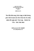 Tìm hiểu tiềm năng, hiện trạng và định hướng phát triển du lịch sinh thái ở khu bảo tồn thiên nhiên đất ngập nước vân long – huyện gia viễn – tỉnh ninh bình.