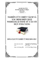 Nghiên cứu chiết tách và xác định hợp chất wedelolactone từ cây cỏ mực ở đà nẵng.