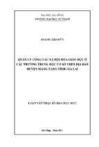 Quản lý công tác xã hội hóa giáo dục ở các trường trung học cơ sở trên địa bàn huyện mang yang tỉnh gia lai.