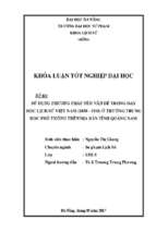 Sử dụng phương pháp nêu vấn đề trong dạy học lịch sử việt nam (1858   1918) ở trường trung học phổ thông trên địa bàn tỉnh quảng nam.