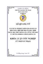 Xây dựng website kiểm tra đánh giá khả năng tiếp thu bài của học sinh trung học phổ thông qua từng tiêt hoc ở chương hidrocacbon không no.