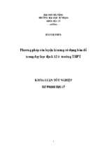 Phương pháp rèn luyện kĩ năng sử dụng bản đồ trong dạy học địa lí 12 ở trường thpt.