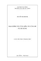 đại lượng vô cùng lớn, vô cùng bé và áp dụng.