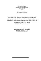 Tìm hiểu biến động sử dụng đất của thành phố đồng hới   tỉnh quảng bình từ năm 2000   2010 và định hướng đến năm 2020.