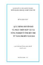 Quá trình chuyển đổi và phát triển hợp tác xã nông nghiệp ở tỉnh bến tre từ năm 1996 đến năm 2010    