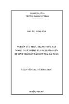 Nghiên cứu thực trạng thực vật ngoại lai xâm hại và ảnh hưởng đến hệ sinh thái bán đảo sơn trà, đà nẵng...
