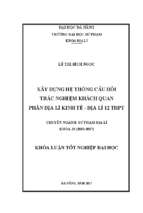 Xây dựng hệ thống câu hỏi trắc nghiệm khách quan phần địa lí kinh tế   địa lí 12 trung học phổ thông.