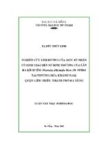 Nghiên cứu ảnh hưởng của một số nhân tố sinh thái đến sự sinh trưởng của cây ba kích tím (morinda officinalis how) in vitro tại phường hòa khánh nam, quận liên chiểu, thành phố đà nẵng.