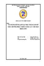 Xây dựng kế hoạch dạy học phần lịch sử theo hướng phát triển năng lực cho học sinh lớp 5.