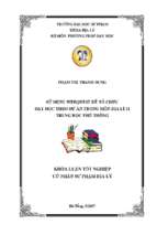 Sử dụng webquest để tổ chức dạy học theo dự án trong môn địa lí 11 trung học phổ thông.