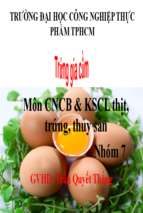 Môn cncb & kscl thịt, trứng, thủy sản trứng gia cầm