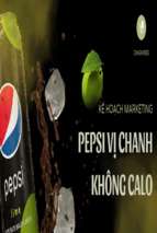 Kế hoạch marketing pepsi vị chanh không calo