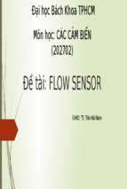 Môn học các cảm biến (202702) đề tài flow sensorx