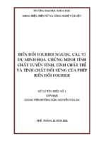 Biến đổi fourier ngược, các ví dụ minh họa. chứng minh tính chất tuyến tính, tính chất trễ và tính chất đối xứng của phép biến đổi fourier