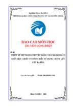 Thiết kế hệ thống truyền động điện cho động cơ điện một chiều không đảo chiều quay, sử dụng bộ biến đổi cầu ba pha