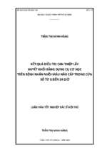 Kết quả điều trị can thiệp lấy huyết khối bằng dụng cụ cơ học trên bệnh nhân nhồi máu não cấp trong cửa sổ từ 6 đến 24 giờ