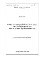 Nghiên cứu kết quả sớm của phẫu thuật thay van động mạch chủ kèm thay động mạch chủ ngực lên