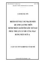 Khảo sát mật độ mạch máu quanh gai thị trên bệnh nhân glôcôm góc mở sau phẫu thuật cắt bè củng mạc bằng máy oct a