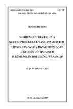 Nghiên cứu giá trị của neutrophil gelatinase associated   lipocalin (ngal) trong tiên đoán các biến cố tim mạch ở bệnh nhân hội chứng vành cấp