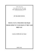 Phòng ngừa tình hình tội phạm trong lĩnh vực ngân hàng ở việt nam hiện nay