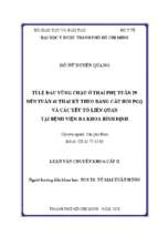 Tỉ lệ đau vùng chậu ở thai phụ tuần 29 đến tuần 41 thai kỳ theo bảng câu hỏi pgq và các yếu tố liên quan tại bệnh viện đa khoa bình định