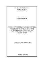 Nghiên cứu chế tạo vật liệu hấp phụ tổ hợp chitosanthan hoạt tính và ứng dụng xử lý ion cu2+, ni2+ trong nước..